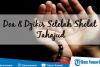 Dzikir Dan Wirid Sesudah Sholat Tahajud