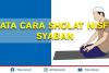 Tata Cara Melaksanakan Sholat Nisfu Sya'ban