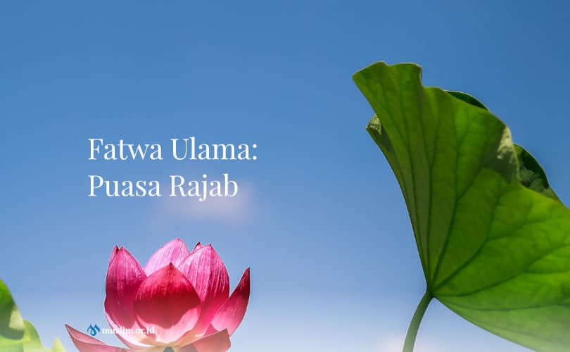 Puasa Rajab Menurut Manhaj Salaf