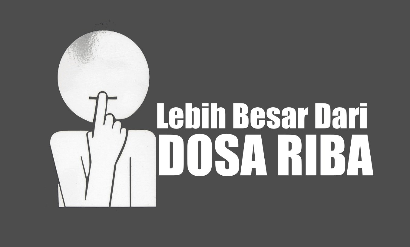 Dosa Riba Sama Dengan Menzinahi Ibu