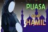 Hukum Islam Puasa Ibu Menyusui