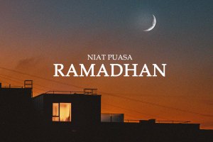 Niat Puasa Untuk Sebulan Di Bulan Ramadhan