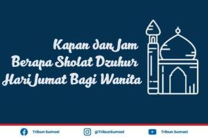 Hari Jumat Sholat Dzuhur Jam Berapa