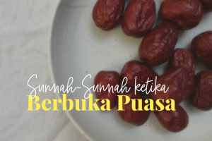 Bacaan Berbuka Puasa Sesuai Sunnah