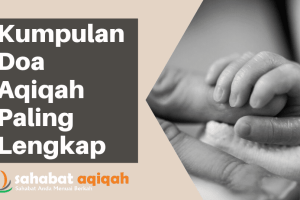 Ucapan Tasyakuran Aqiqah Untuk Orang Tua