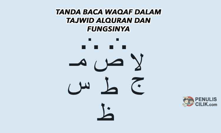 Arti Waqaf Dalam Ilmu Tajwid. Pentingnya Mempelajari Waqf dan Ibtida'