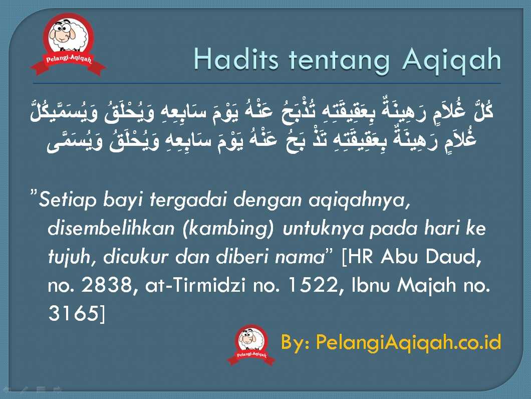 Hadits Tentang Aqiqah Anak Perempuan. Aqiqah dalam Islam: Pengertian, Sejarah dan Dalil Hukum Hadits