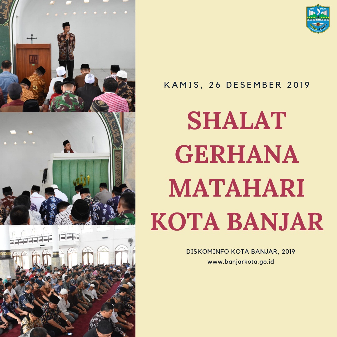 Untuk Melaksanakan Shalat Gerhana Matahari. Shalat Gerhana Matahari Di Kota Banjar