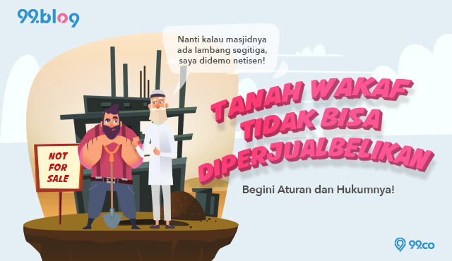 Apakah Tanah Wakaf Bisa Dijual. Mengapa Tanah Wakaf Tidak Bisa Diperjualbelikan? Ini Hukumnya!