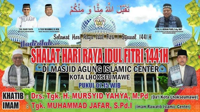 Jadwal Sholat Idul Fitri Lhokseumawe. Shalat Idul Fitri di Lhokseumawe Dipusatkan di Islamic Center, Ini