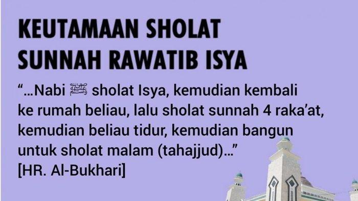 Niat Shalat Sunnah Rawatib Sesudah Shalat Isya’ Adalah. Niat Sholat Ba'diyah Isya Lengkap dengan Niat Sholat Rawatib