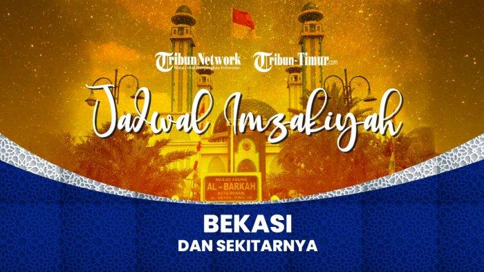 Waktu Sholat Bekasi Dan Sekitarnya. Jadwal Imsak dan Buka Puasa di Kota Bekasi Hari Ini 30 April 2021