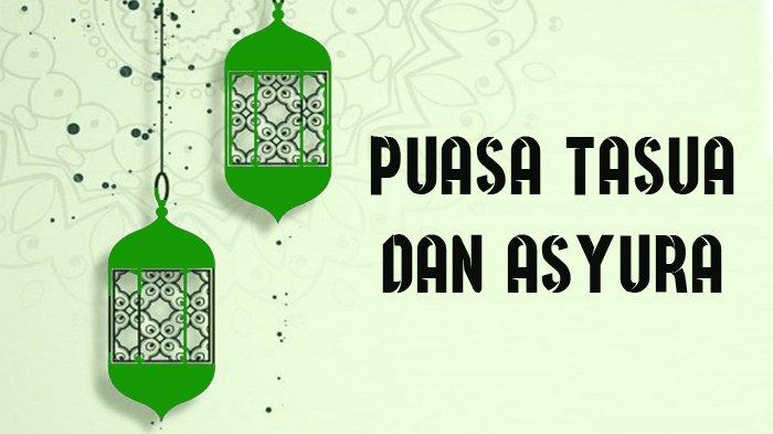 Niat Puasa Tasua Bahasa Indonesia. Niat Puasa Tasua dan Asyura di Bulan Muharram, Lengkap Bahasa