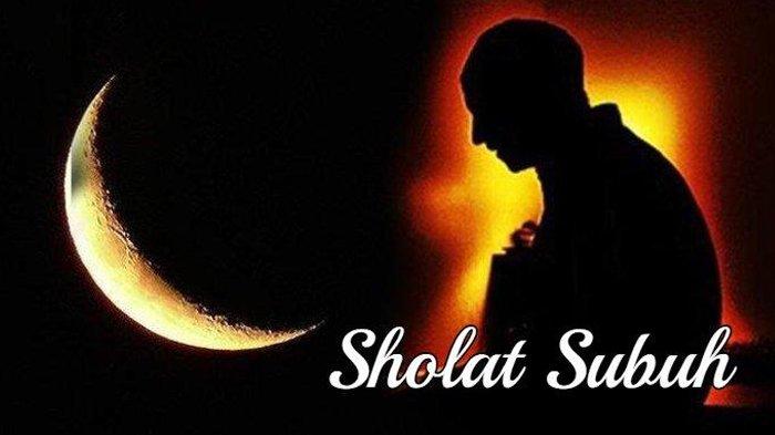 Sholat Subuh Berapa Rakaat Dan Bacaannya. Tata Cara Sholat Subuh, Niat Sholat Subuh Sendiri & Berjamaah