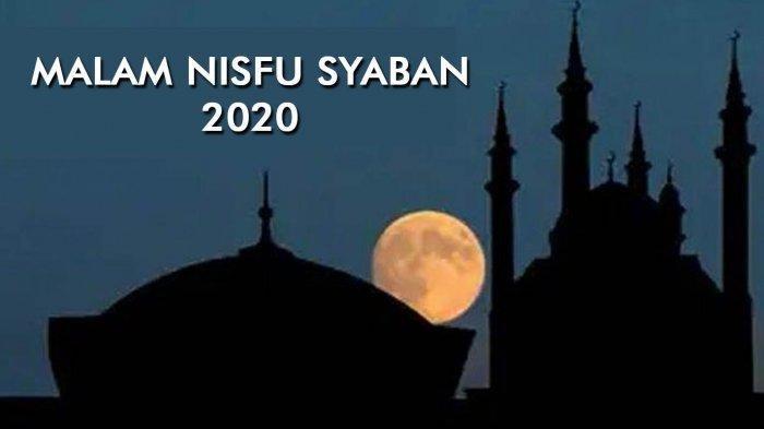 Pahala Puasa Nisfu Sya Ban. Inilah 3 Amalan Berlimpah Pahala dan Ampunan di Malam Nisfu