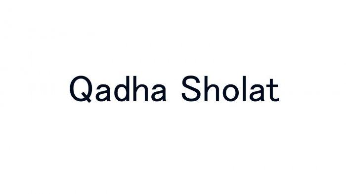 Bolehkah Sholat Maghrib Di Qodho. Niat Mengqodho Sholat Maghrib dan Tata Caranya, Bolehkah