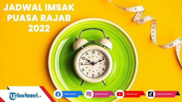 Buka Puasa Jam Berapa Bandung. Jadwal Imsak dan Buka Puasa Rajab 1443 H/2022 di Wilayah