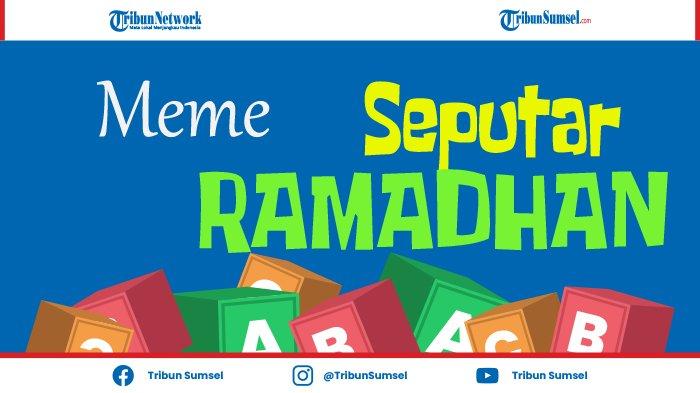 Meme Es Teh Bulan Puasa. Kumpulan Meme Lucu Tentang Puasa dan Bulan Ramadhan, Bikin