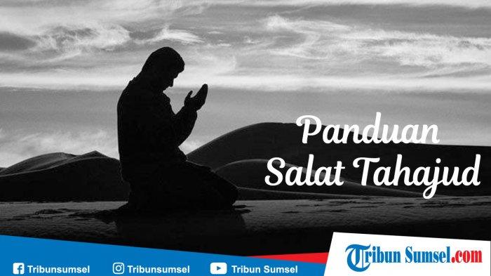 Doa Setelah Sholat Istikharah Dan Tahajud. Doa Setelah Sholat Tahajud dan Istikharah Lengkap dengan