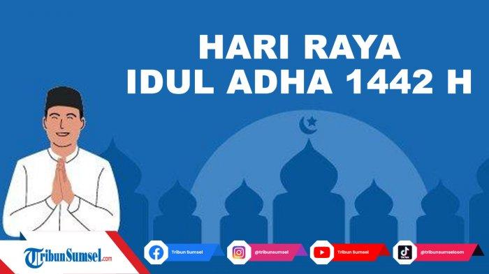 Sholat Idul Fitri Tgl Berapa. Tanggal Berapa Lebaran Idul Adha Tahun 2021, Ini Niat dan Tata