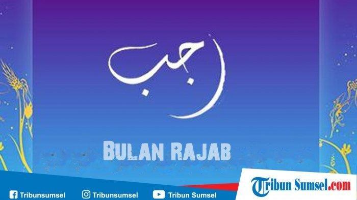 Puasa Rajab Dari Tanggal 13 Sampai Tanggal Berapa. Jadwal Puasa Rajab 2021 Dimulai Tanggal 13 Februari, Ini Niat