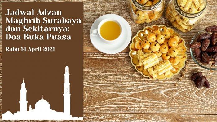 Jadwal Waktu Berbuka Puasa Gresik. Jadwal Buka Puasa di Surabaya, Gresik dan Sidoarjo Hari Ini Rabu