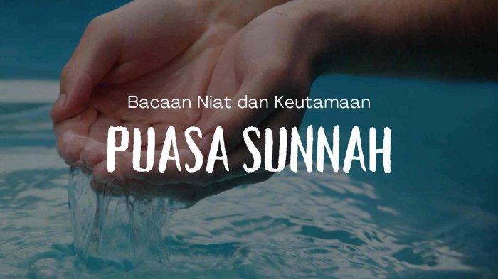 Jadwal Puasa Sunnah Bulan April 2021. Jadwal Puasa Sunnah April 2021 Lengkap Bacaan Niat dan