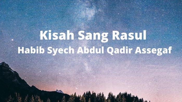 Sholawat Nabi Muhammad Abdullah Nama Ayahnya. Lirik Kisah Sang Rasul