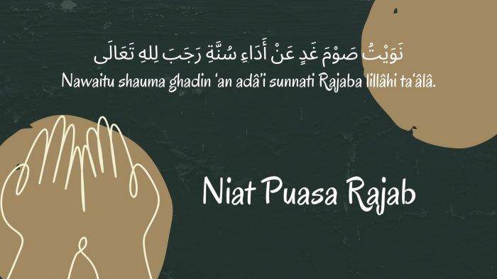 Niat Puasa Rajab Siang Hari. Bacaan Niat Puasa Rajab, Bagaimana Jika Lupa Padahal Sudah