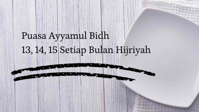 Kapan Puasa Ayyamul Bidh Juli 2021. Jadwal Puasa Sunnah Ayyamul Bidh Bulan Juli 2021 Lengkap