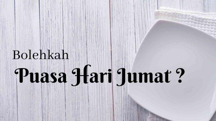 Bayar Utang Puasa Ramadhan Di Hari Jumat. Hukum Qadha Utang Puasa Ramadhan di Hari Jumat, Lengkap