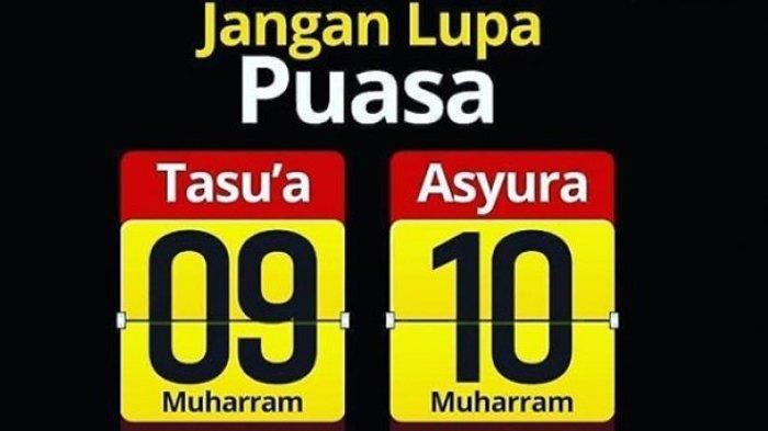 Puasa Tasua Dan Asyura Berapa Hari. Niat Puasa Tasua dan Asyura Dilaksanakan pada 18 & 19 Agustus