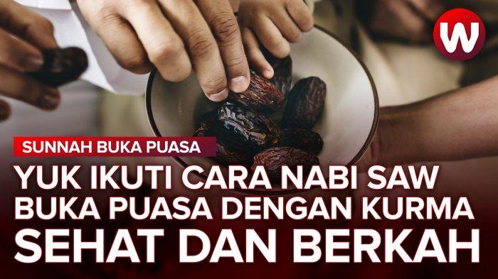 Sunnah Buka Puasa Dengan Kurma Berapa Biji. Contoh Nabi Muhammad SAW Makan Kurma 3 Buah Saat Buka