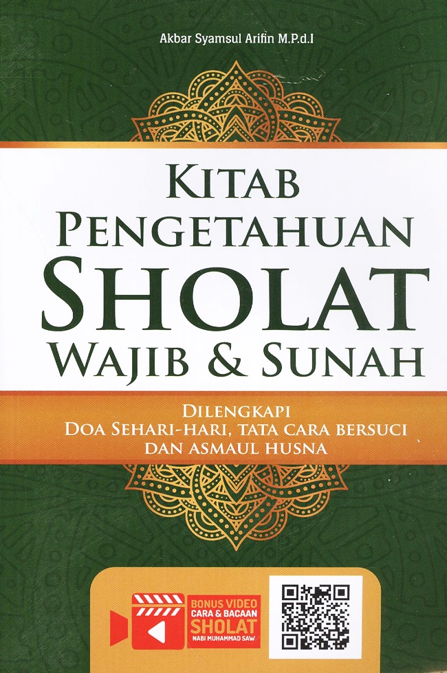 Buku Panduan Sholat Wajib Dan Sunnah. Daftar Buku Tuntunan Shalat 2022 di Gramedia