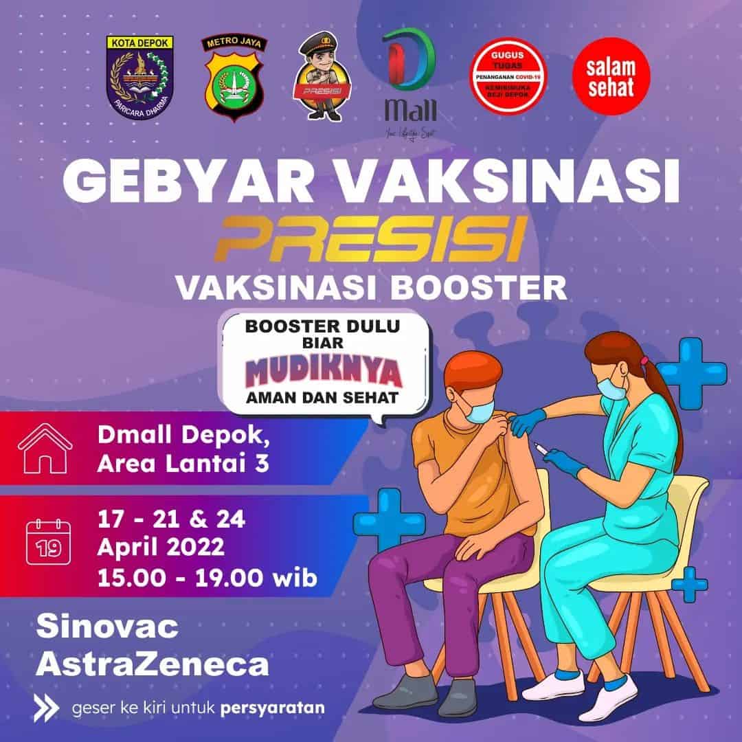 Jadwal Sholat Depok Bulan April 2021. Vaksin Booster di Dmall Depok periode 17-21 & 22 April 2022