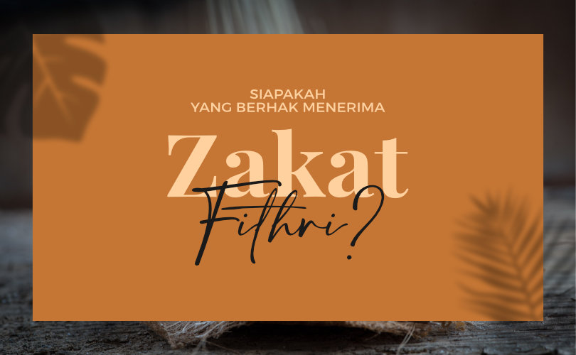 Yang Berhak Menerima Zakat Rumaysho. Siapakah yang Berhak Menerima Zakat Fithri?