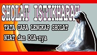 Doa Sholat Istikharah Petunjuk Jodoh. Download TATA CARA SHOLAT ISTIKHARAH LENGKAP, NIAT