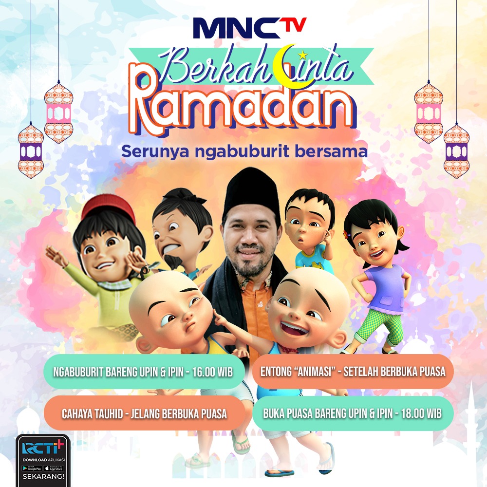 Upin Ipin Di Bulan Puasa. Ramadan 1442H, Tetapkan Hati di Berkah Cinta Ramadan MNCTV