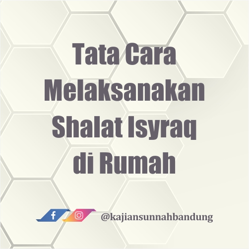 Shalat Sunnah Isyraq Di Rumah. Tata Cara Melaksanakan Shalat Isyraq di Rumah