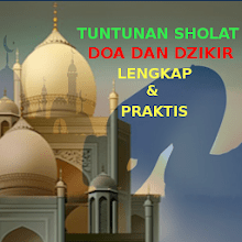 Download Tuntunan Sholat Dan Dzikir. Tuntunan Sholat, Doa dan Dzikir Lengkap & Praktis for PC / Mac