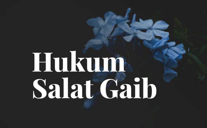 Tata Cara Shalat Ghaib Rumaysho. Hukum Salat Gaib