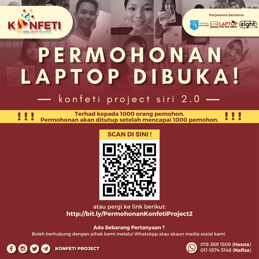 Bantuan Komputer Riba Kementerian Pendidikan Malaysia. Konfeti Project- Bantuan Laptop Buat Mahasiswa, dari Mahasiswa