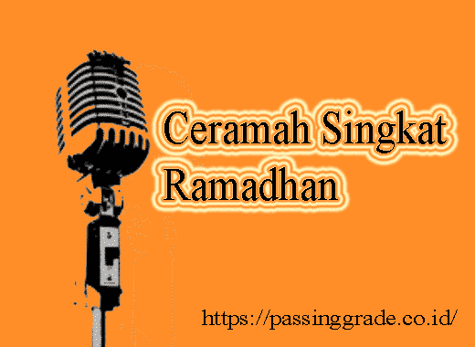 Ceramah Singkat Tentang Keutamaan Puasa Ramadhan. Ceramah Singkat Ramadhan Beserta Dalilnya