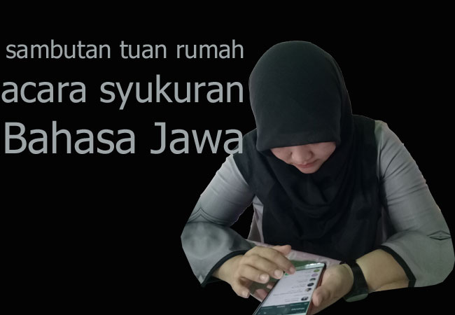 Pembawa Acara Walimatul Aqiqah Bahasa Jawa. Sambutan Tuan Rumah Acara Syukuran Bahasa Jawa Indonesia