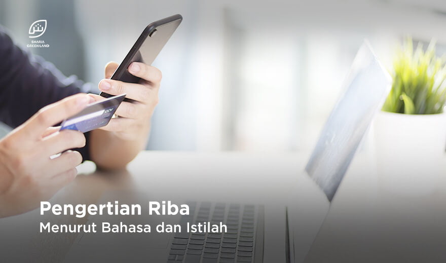 Jelaskan Definisi Riba Secara Bahasa Dan Istilah. Pengertian Riba Menurut Bahasa dan Istilah