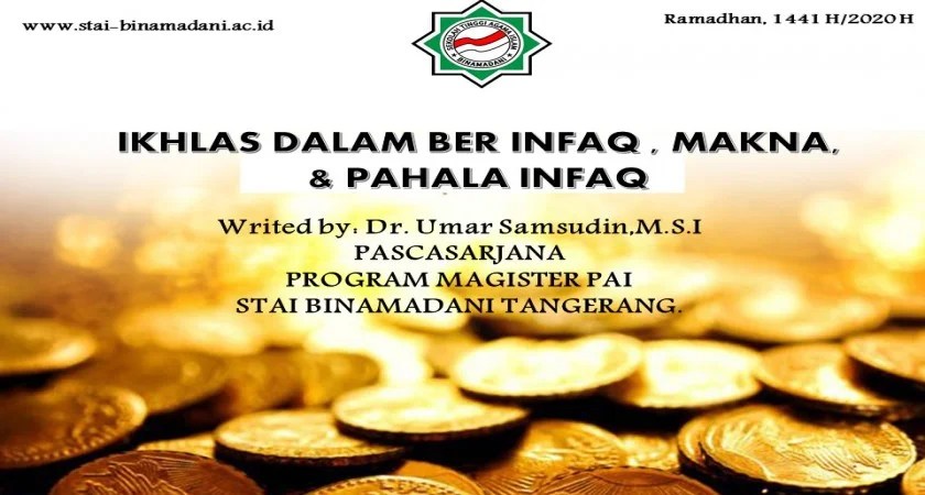 Infaq Dan Sedekah Harus Dilakukan Semata-mata Karena. MAKNA INFAQ DAN PAHALA BERINFAQ