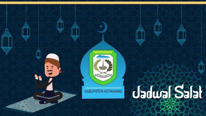 Waktu Sholat Maghrib Di Kepahiang. Jadwal Sholat Kepahiang Juni 2022, Lengkap Beserta Sholat