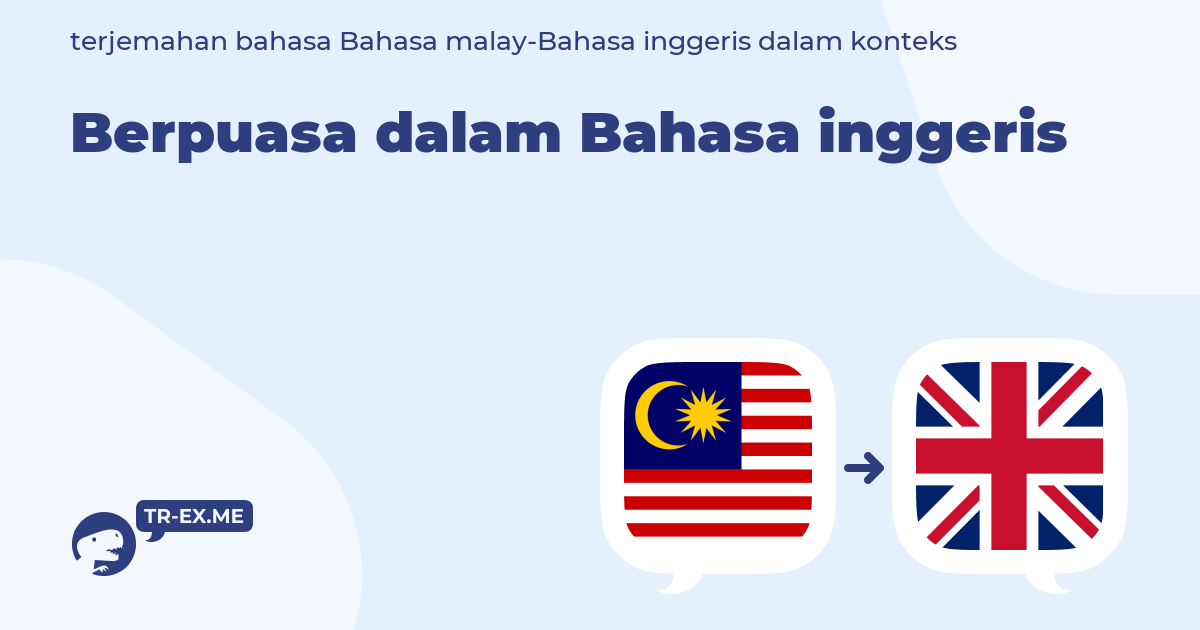 Selamat Berpuasa En Français. BERPUASA in English Translation