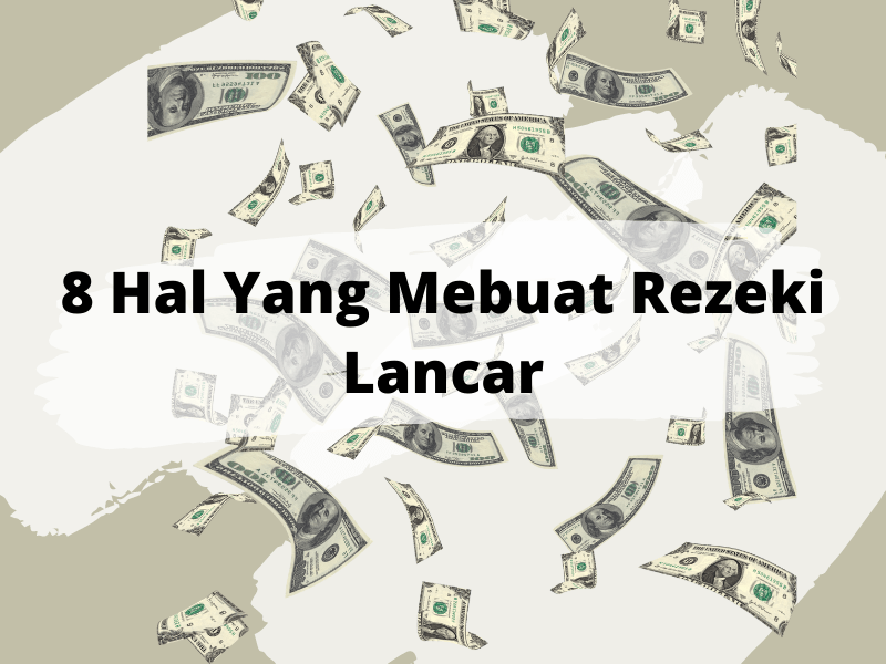 Mengapa Orang Tidak Shalat Rezekinya Lancar. Cukup Dengan Melakukan 8 Hal Berikut Rezeki Akan Lancar