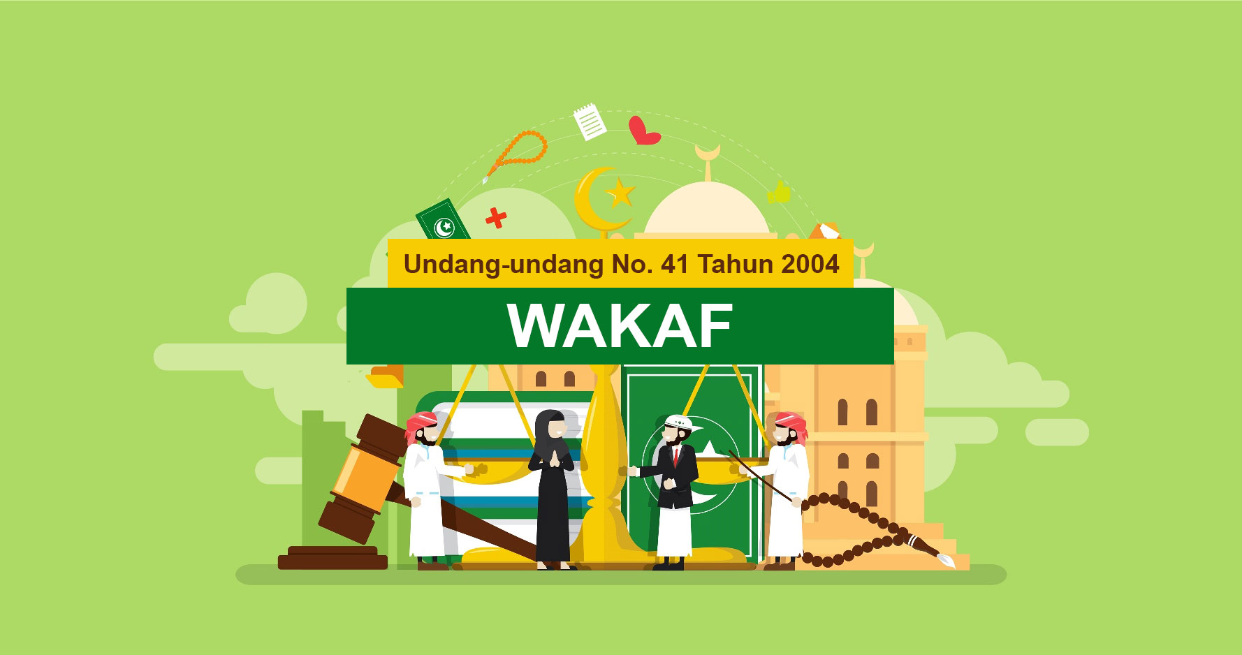 Sebutkan Macam-macam Benda Wakaf Yang Bergerak. Undang-undang No.41 Tahun 2004 Tentang Wakaf